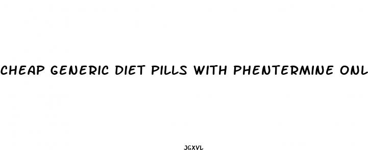 cheap generic diet pills with phentermine online canada