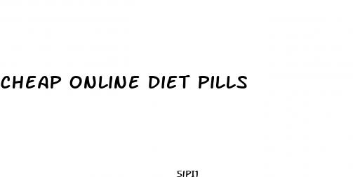 cheap online diet pills