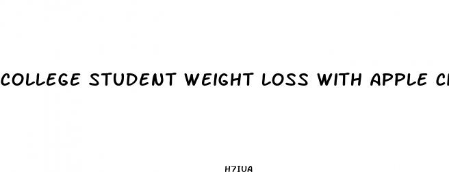 college student weight loss with apple cider vinegar