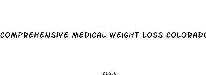 comprehensive medical weight loss colorado springs