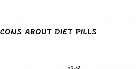 cons about diet pills