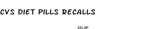cvs diet pills recalls
