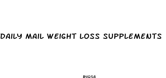 daily mail weight loss supplements
