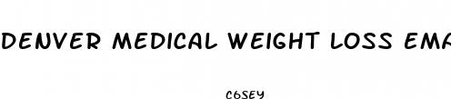 denver medical weight loss email