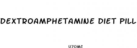 dextroamphetamine diet pill