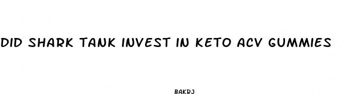 did shark tank invest in keto acv gummies
