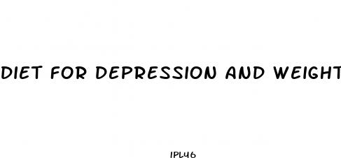diet for depression and weight loss