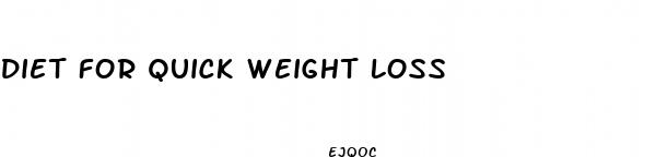 diet for quick weight loss