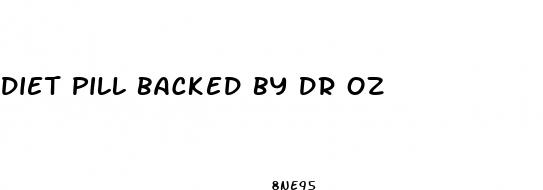 diet pill backed by dr oz
