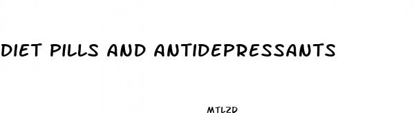 diet pills and antidepressants