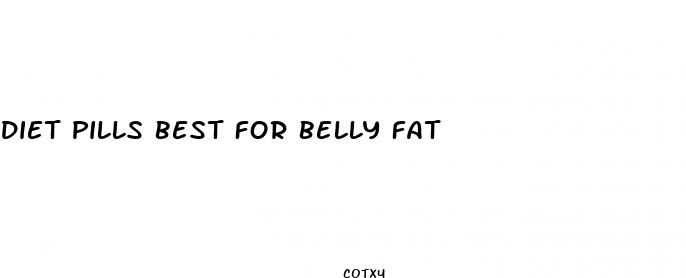 diet pills best for belly fat