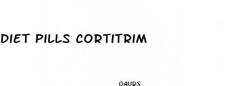 diet pills cortitrim