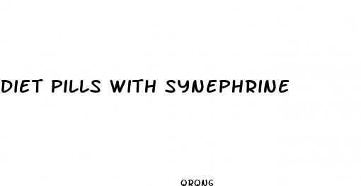 diet pills with synephrine