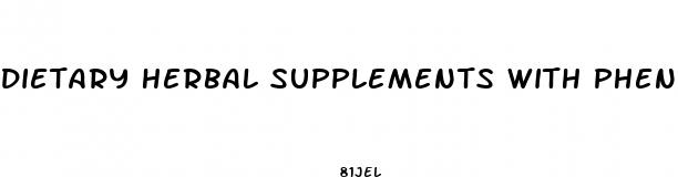 dietary herbal supplements with phenylephrine for weight loss