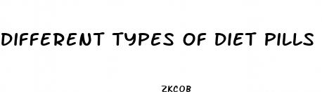 different types of diet pills