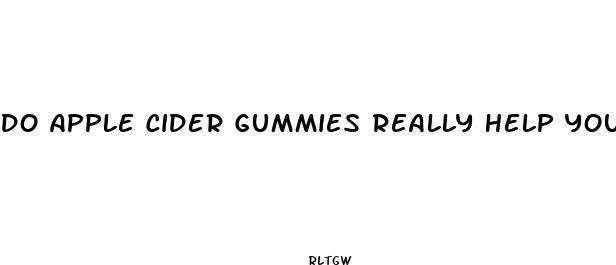 do apple cider gummies really help you lose weight