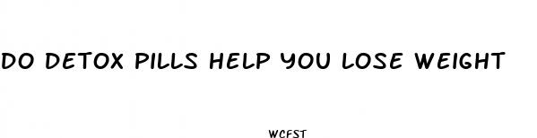 do detox pills help you lose weight