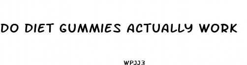 do diet gummies actually work
