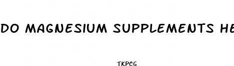 do magnesium supplements help with weight loss