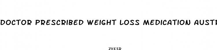 doctor prescribed weight loss medication australia