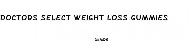 doctors select weight loss gummies