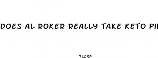 does al roker really take keto pills