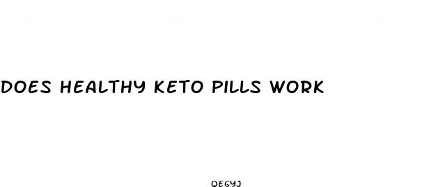 does healthy keto pills work