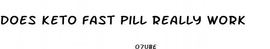 does keto fast pill really work