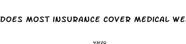 does most insurance cover medical weight loss