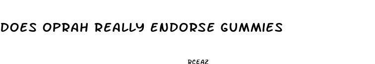 does oprah really endorse gummies