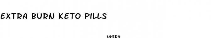 extra burn keto pills