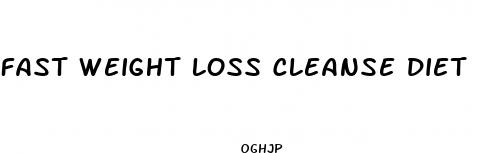 fast weight loss cleanse diet