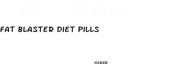 fat blaster diet pills