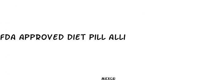 fda approved diet pill alli