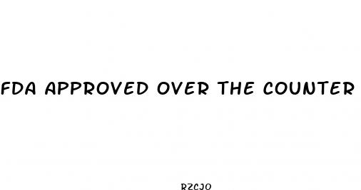 fda approved over the counter weight loss drugs
