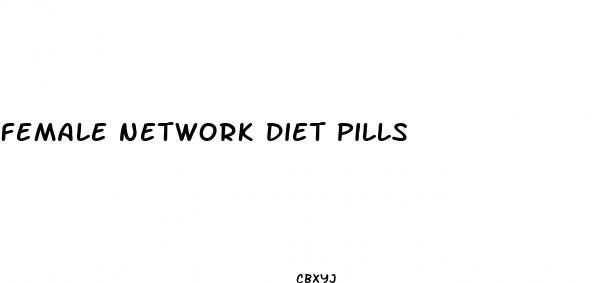 female network diet pills