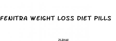 fenitra weight loss diet pills