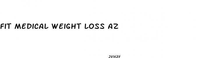 fit medical weight loss az