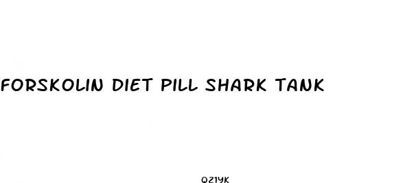 forskolin diet pill shark tank