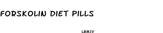 forskolin diet pills