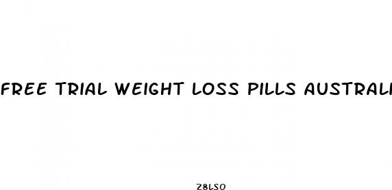 free trial weight loss pills australia
