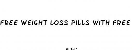 free weight loss pills with free shipping and handling 2023