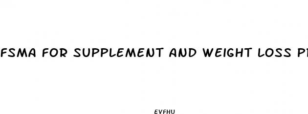 fsma for supplement and weight loss products