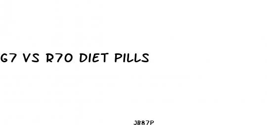 g7 vs r70 diet pills