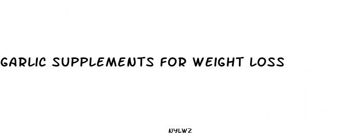 garlic supplements for weight loss