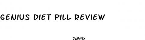 genius diet pill review