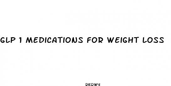 glp 1 medications for weight loss
