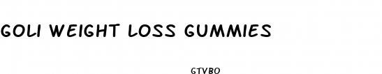 goli weight loss gummies