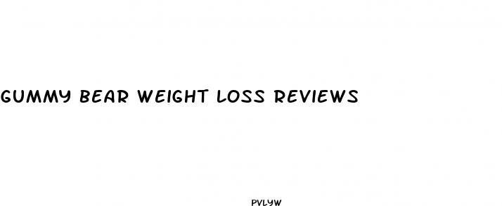 gummy bear weight loss reviews