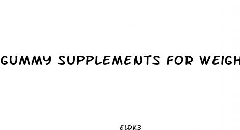 gummy supplements for weight loss